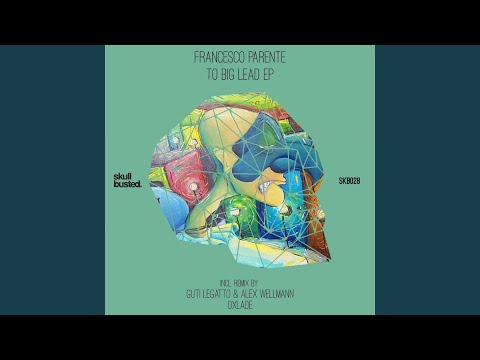 To Big Lead (Original Mix)