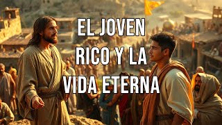 El Joven Rico Y La Vida Eterna