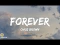 Forever - Chris Brown (Lyrics)