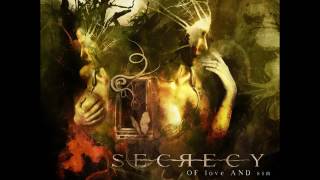 Secrecy -‎ Of Love And Sin