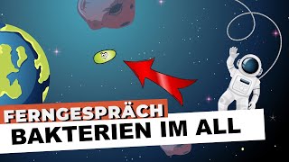 Bakterien im All 🦠  | #Ferngespräch | #108