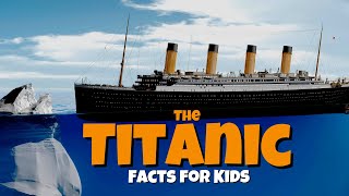 Titanic Facts For Kids - Facts for Kids