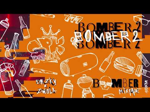 Emzky x Zwola - Bomber2