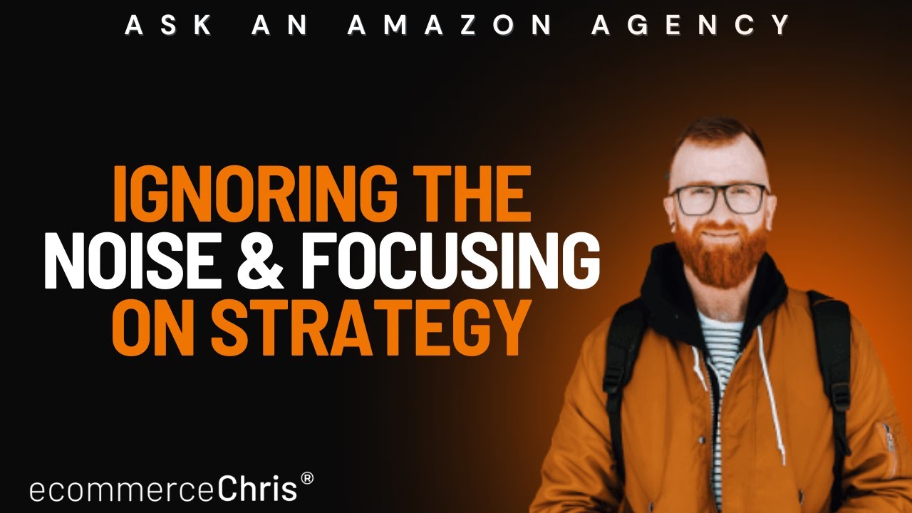 Ignoring the Noise & Focusing on Strategy