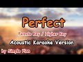 Perfect - Simple Plan (FEMALE Key / Higher Key Acoustic Karaoke)