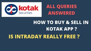 Is Intraday Free in Kotak Securities?| How to Buy & Sell Stock in Kotak Trading App|Kotak App review