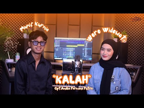 Woro Widowati Feat. Munif Kurnia - Kalah (Official Music Video)