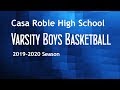 Casa Varsity Boys basketball Vs Mesa Verde