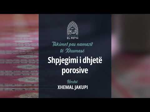 3. Takime pas namazit të Xhumasë - Shpjegimi i dhjetë porosive | Hoxhë Xhemal Jakupi