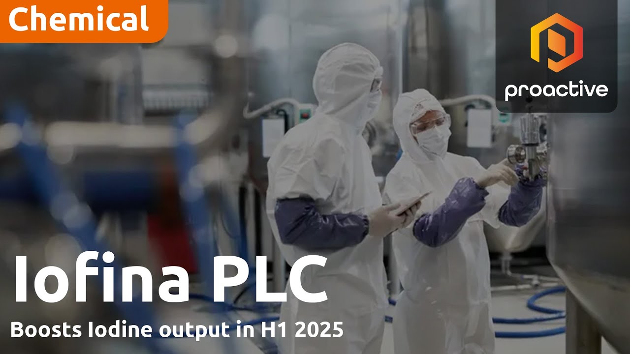 Iofina lifts iodine output 10% in H1 with new plant set to boost full-year production