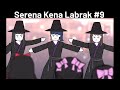 Serena Kena Labrak 9