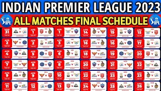 IPL 2023 SCHEDULE | IPL 2023 Schedule & Venues | IPL 2023 All Matches | IPL Full Time Table 2023