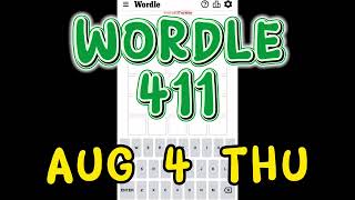 Wordle 411 August 4 Thursday | Starting Word GUARD ⬜️⬜️⬜️🟨⬜️