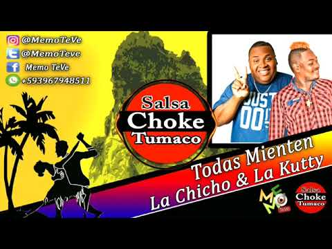 Bandidas - Todas Mienten - Salsa Choque 2020