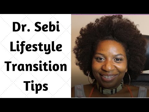 7 DR SEBI TRANSITION TIPS