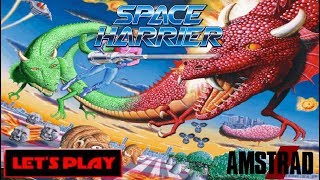 LET'S PLAY: SPACE HARRIER (AMSTRAD CPC - With Commentary)