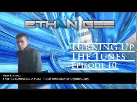 Ethan Gee - Turning Up The Tunes Episode 10