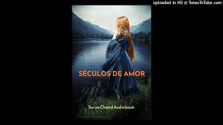 Séculos de Amor 01/18