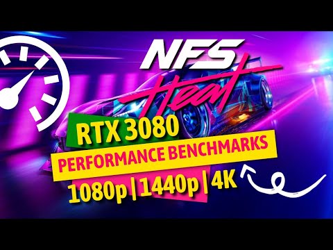 Need for Speed Heat RTX 3080 Benchmarks at | 1080p | 1440p | 4K | [ASUS ROG STRIX RTX 3080]