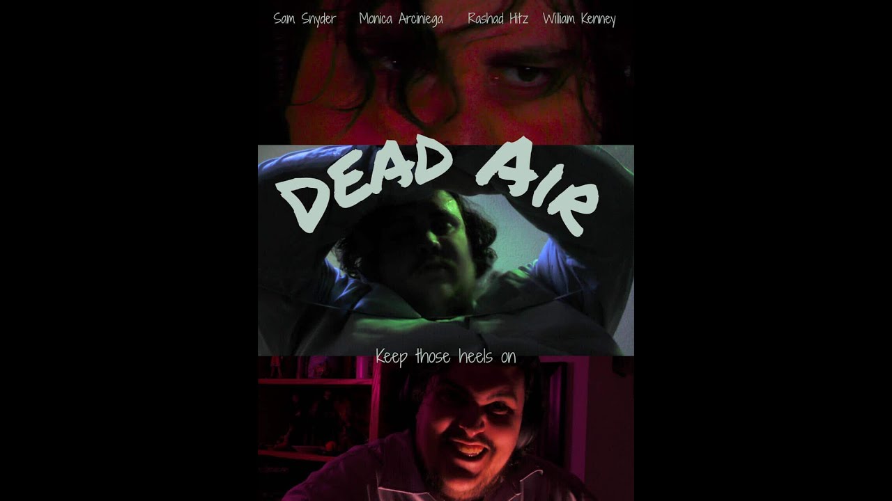 'DEAD AIR' (Short Film)