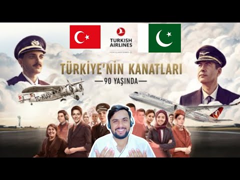 The Wings Of Türkiye - Turkish Airlines | Pakistan Reaction