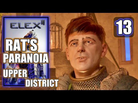 Elex 2 - Tavar: Gain Access to the Upper District & Rat’s Paranoia - Gameplay Walkthrough Part 13