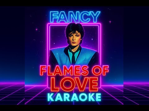 FANCY - Flames of Love (Karaoke version BASS UP)