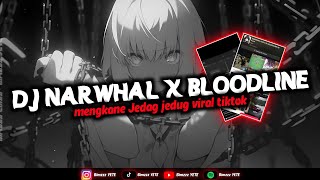 Download lagu DJ NARWHAL X BLOODLINE - Mengkane Jedag jedug viral tiktok mp3 Download lagu DJ NARWHAL X BLOODLINE - Mengkane Jedag jedug viral tiktok mp3
