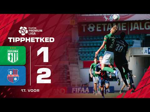 FC Flora Tallinn 1-2 FC Linnameeskond Paide 