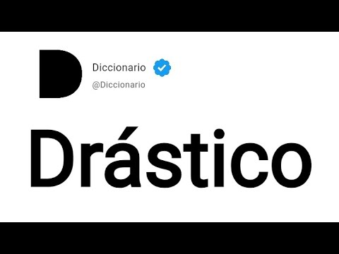 Drástico Significado En Español