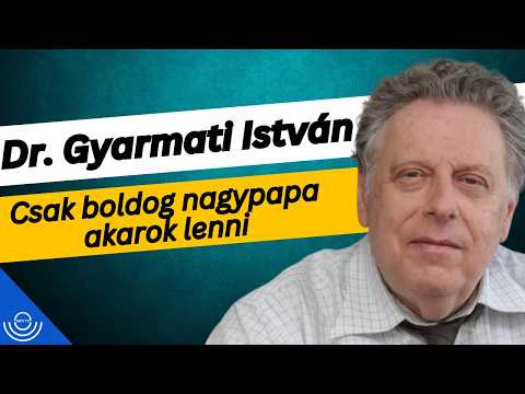 Pirkadat: Dr. Gyarmati István