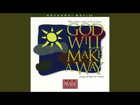 If You Could See Me Now - Don Moen