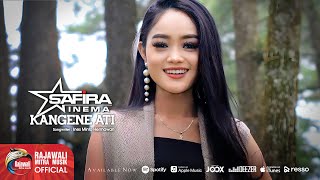 Download lagu Safira Inema - Kangene Ati  mp3