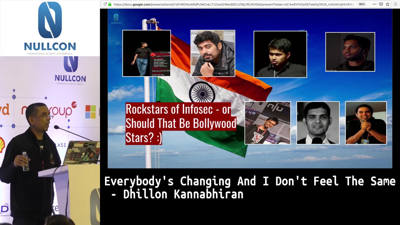 Everybody's Changing, And I Don't Feel The Same  | Dhillon Kannabhiran | Closing Note | nullcon 2019