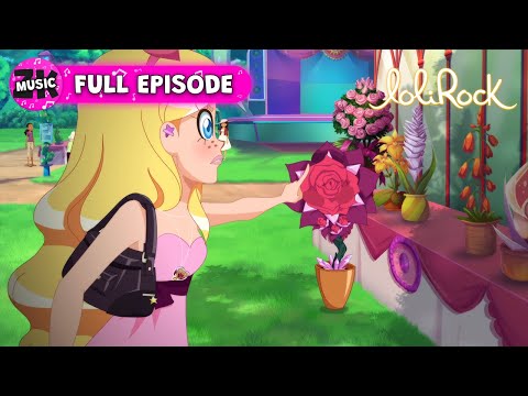 LoliRock | Season 1, Episode 2 | Flower Power