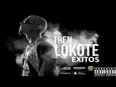 Tren Lokote // Exitos // Amor Cholero