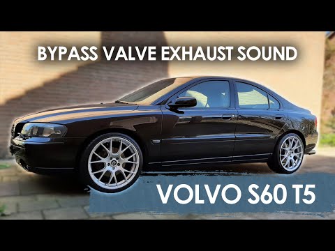 Volvo S60 T5 with Bypass Valve for Brutal Exhaust Sound