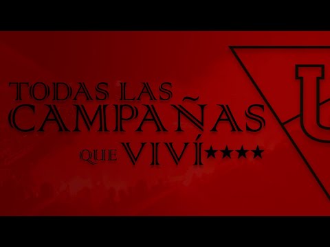 Todas las campañas que viví