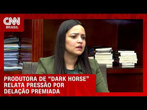 Dark Horse: CNN obtém documento em que produtora relata pressão por delação | CNN BRASIL