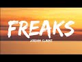 Jordan Clarke Freaks Lyrics Video