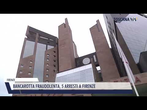 2022-10-14 FIRENZE - BANCAROTTA FRAUDOLENTA, 5 ARRESTI A FIRENZE