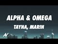 Tayna X Marin Alpha Omega Lyrics
