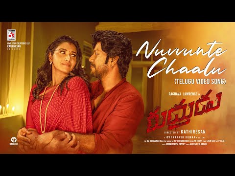 Rudrudu – Nuvvunte Chaalu Video | Raghava Lawrence | Sarath Kumar | GV Prakash | Kathiresan