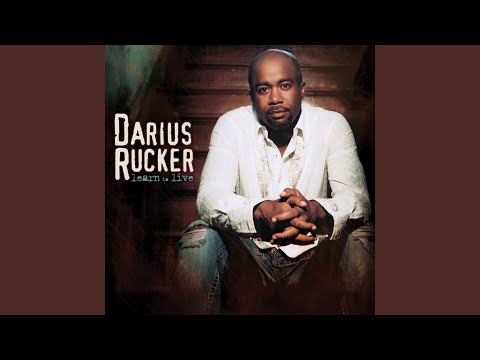 Learn to Live - Darius Rucker