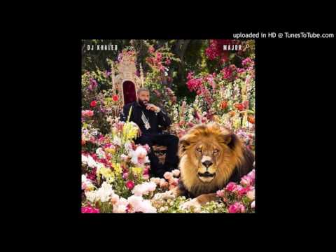 DJ Khaled - Ima Be Alright ft. Bryson Tiller & Fut - Ima Be Alright ft. Bryson Tiller & Future