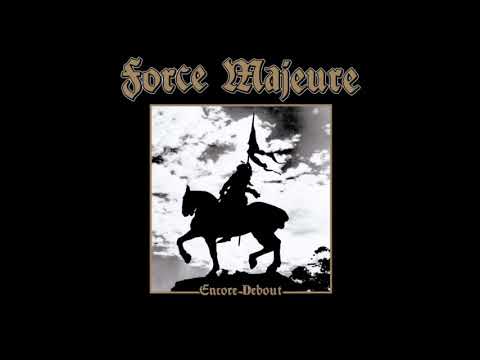 FORCE MAJEURE   Encore Debout [CANADA - 2020]