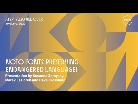 Noto Fonts: Preserving Endangered Languages