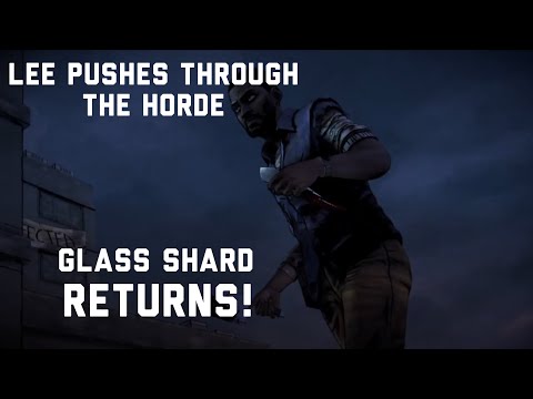 Lee Pushes Through The Horde Remastered (Both Arms) - The Walking Dead Definitive