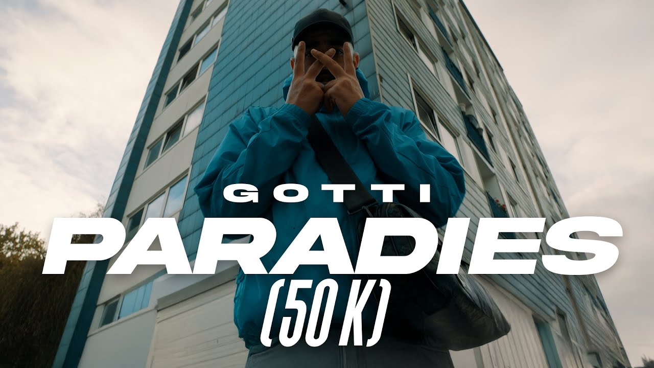 GOTTI - PARADIES (50K) [OFFICIAL VIDEO]