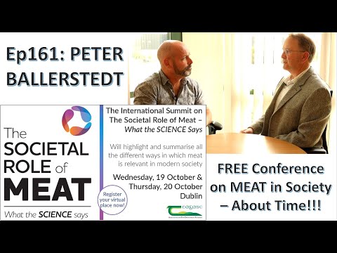 Ep161 The Societal Role of Meat - FREE Online Conference!